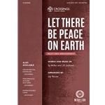 Let There Be Peace on Earth