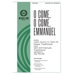 O Come, O Come, Emmanuel