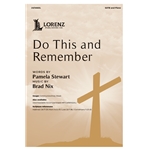 Do This and Remember