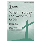 When I Survey the Wondrous Cross