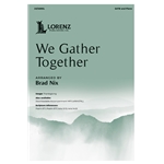 We Gather Together