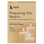 Preparing Our Hearts
