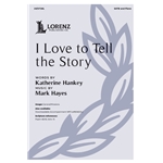 I Love To Tell the Story