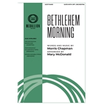 Bethlehem Morning