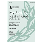 My Soul Finds Rest in God