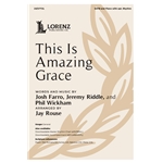 This Is Amazing Grace