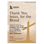 Thank You, Jesus, For the Blood