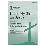 I Lay My Sins on Jesus