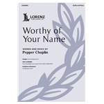Worthy of Your Name