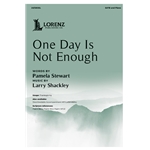 One Day Is Not Enough