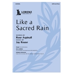 Like a Sacred Rain