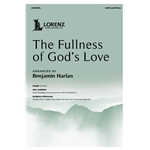 The Fullness of God’s Love