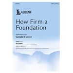 How Firm a Foundation