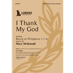 I Thank My God