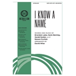 I Know a Name