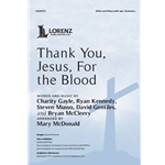 Thank You, Jesus, For the Blood