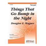 Things That Go Bump in the Night