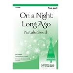 On a Night Long Ago