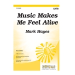 Music Makes Me Feel Alive