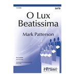 O Lux Beatissima