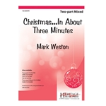 Christmas In About Three Minutes