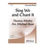 Sing We and Chant It