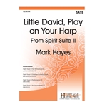 Little David Play on Your Harp - From Spirit Suite II