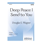 Deep Peace I Send to You
