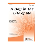 Day in the Life of Me