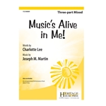 Music's Alive in Me