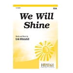 We Will Shine