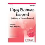 Happy Christmas Everyone - A Medley of Seasonal Favorites