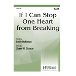 If I Can Stop One Heart from Breaking