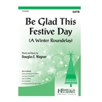 Be Glad This Festive Day