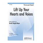 Lift Up Your Hearts and Voices