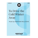 To Drive the Cold Winter Away