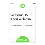 Welcome Be Thou Welcome