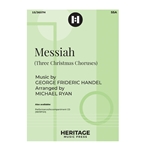 Messiah - Three Christmas Choruses