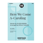 Here We Come A-Caroling