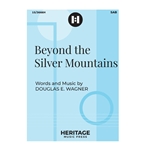 Beyond the Silver Mountains