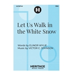 Let Us Walk in the White Snow