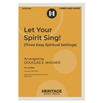 Let Your Spirit Sing