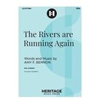 Rivers are Running Again