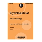 Siyahlabelela (We Are Singing)