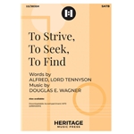 To Strive To Seek To Find