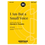 I Am But a Small Voice