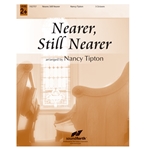 Nearer, Still Nearer