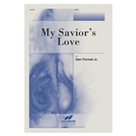 My Savior's Love