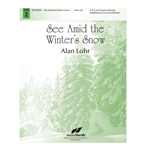 See Amid the Winter's Snow