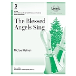 Blessed Angels Sing